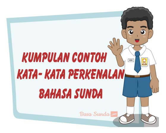 Perkenalan Dalam Bahasa Sunda