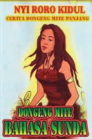 Dongeng Mite Basa Sunda "Nyi Roro Kidul" Lengkap (Panjang)