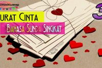 3 Contoh Surat Cinta Bahasa Sunda Singkat & Pendek!