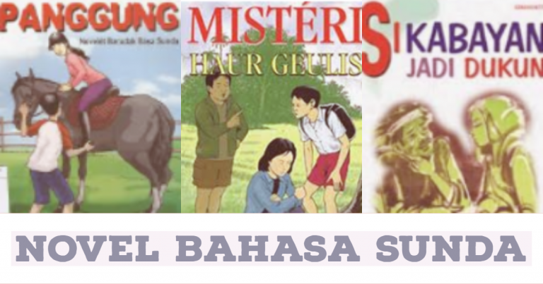 Pengertian Novel Dalam Bahasa Sunda Lengkap