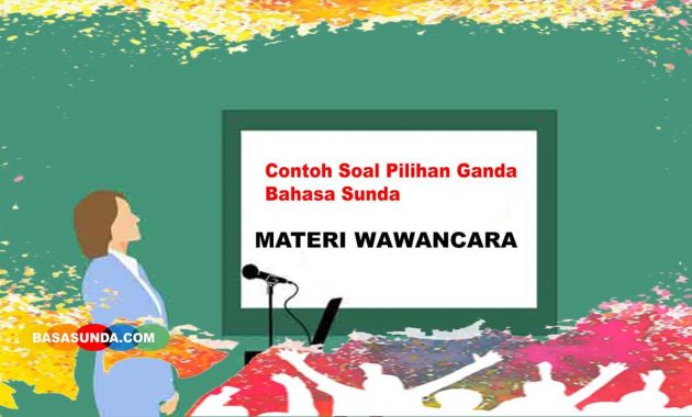 contoh soal essay bahasa sunda tentang wawancara