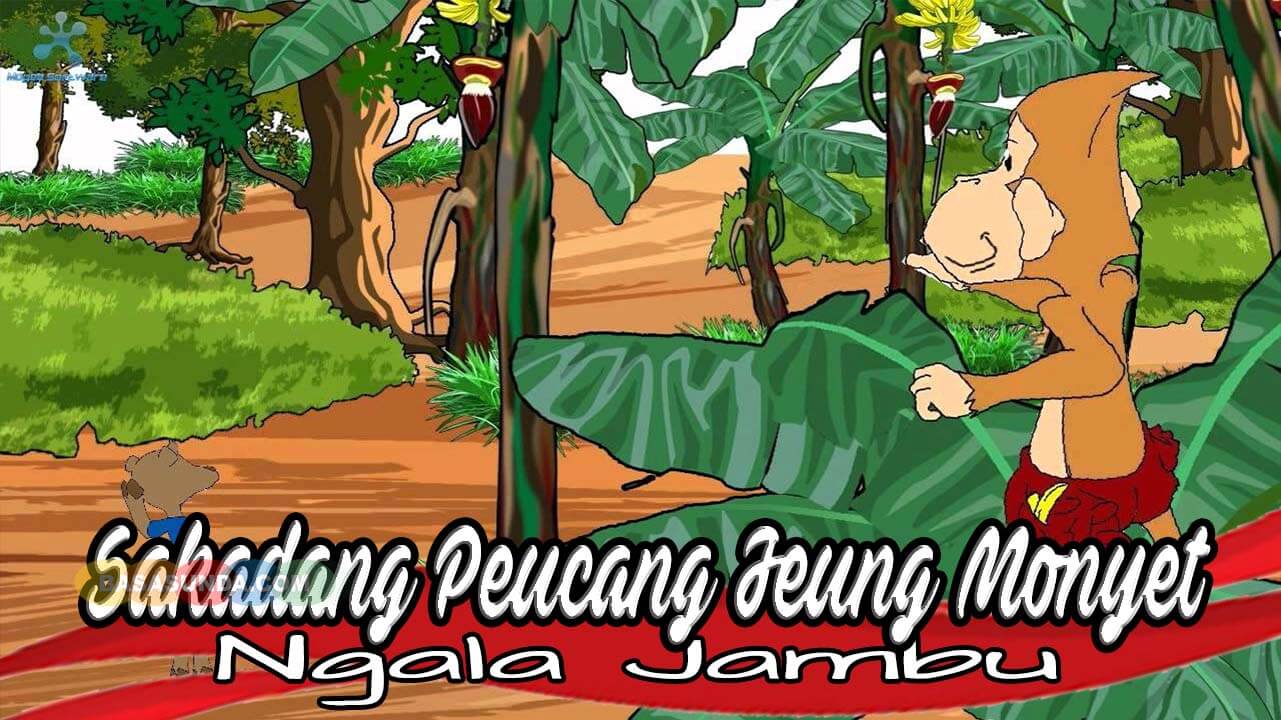 Dongeng Sakadang Peucang Jeung Monyet Ngala Jambu yang lucu bahasa sunda