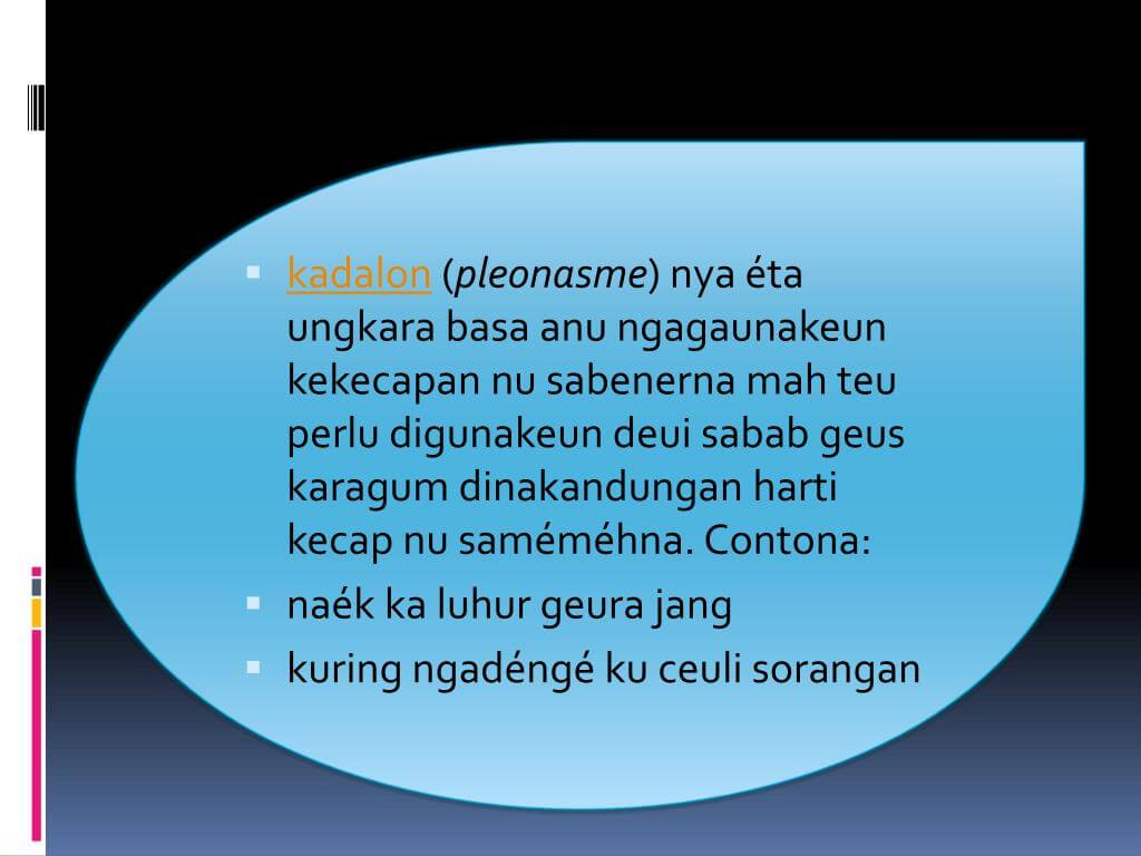 Contoh Kalimat Gaya Bahasa Kadalon dan Artinya