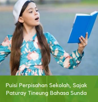 Puisi Perpisahan Sekolah, Sajak Paturay Tineung Bahasa Sunda