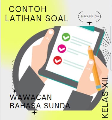 Latihan Soal Bahasa Sunda Kelas 12 Tentang Wawacan